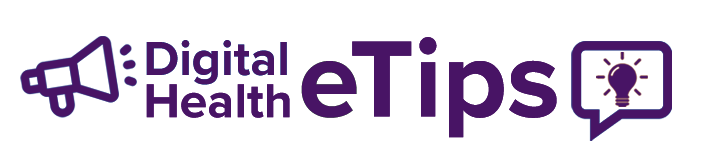 Digital Health eTips Newsletters