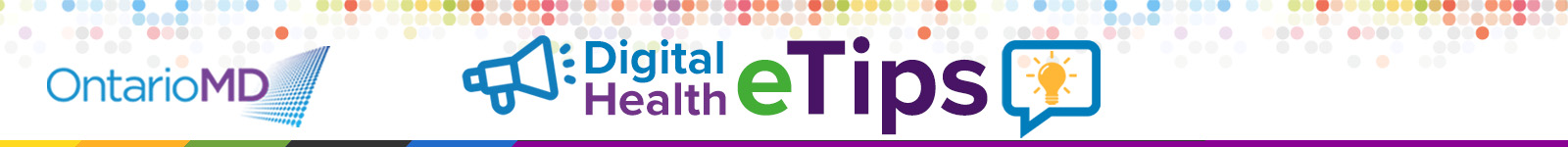 OntarioMD Digital Health eTips